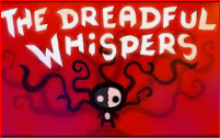 The Dreadful Whispers