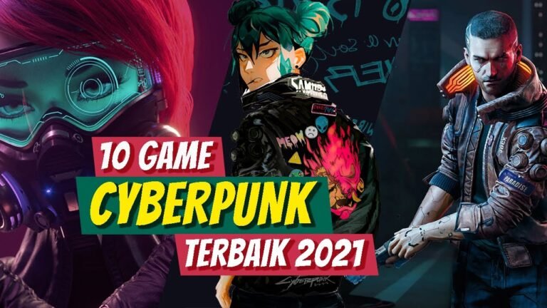 Daftar Game PC Terbaik Mirip Cyberpunk yang Wajib Kamu Coba – kelas-game.id