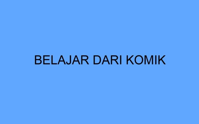 Dari Lembaran Komik ke Layar PC: Adaptasi Game yang Memukau dan Layak Dimainkan